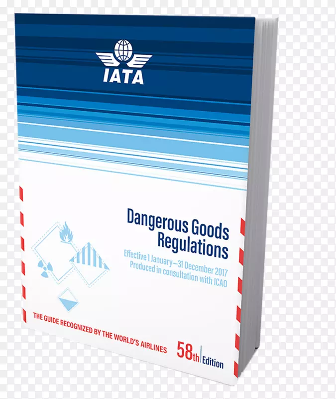 危险品规例国际航空运输协会国际民用航空组织-危险品