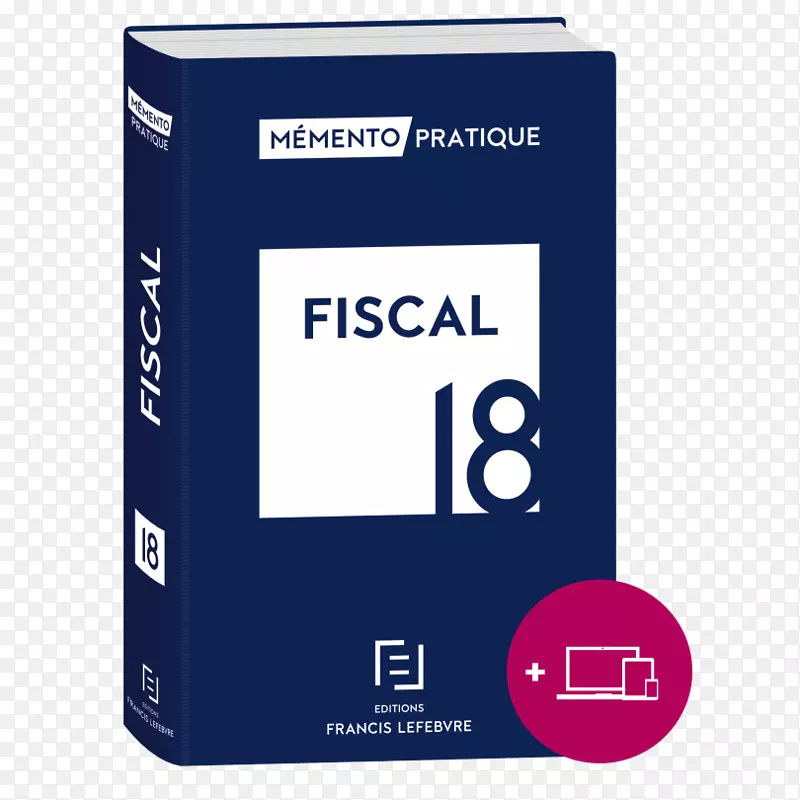 纪念2017年财政年度税法Sociétés商业广告：Mémento Juridique et Financial Sociétédes Veries Francis Lefebvre-book