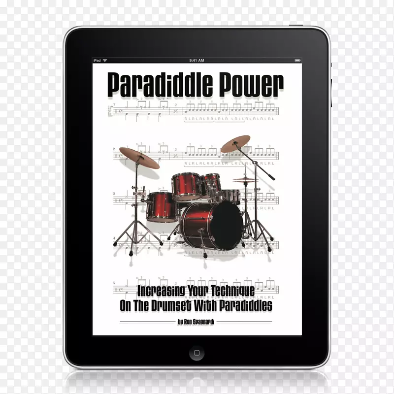 帕迪德尔力量(音乐教学)：在鼓点上增加你的技巧，和鼓手在一起：100年来有节奏的力量和发明-鼓。