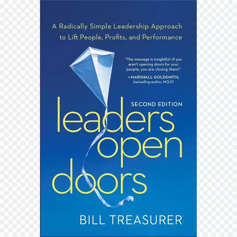 领导者敞开大门：一种从根本上简单的领导方式来提升人、利润和绩效领导能力发展商业图书业务。
