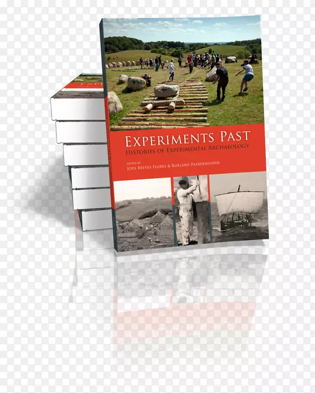 实验过去：实验考古学史平装本广告书-书