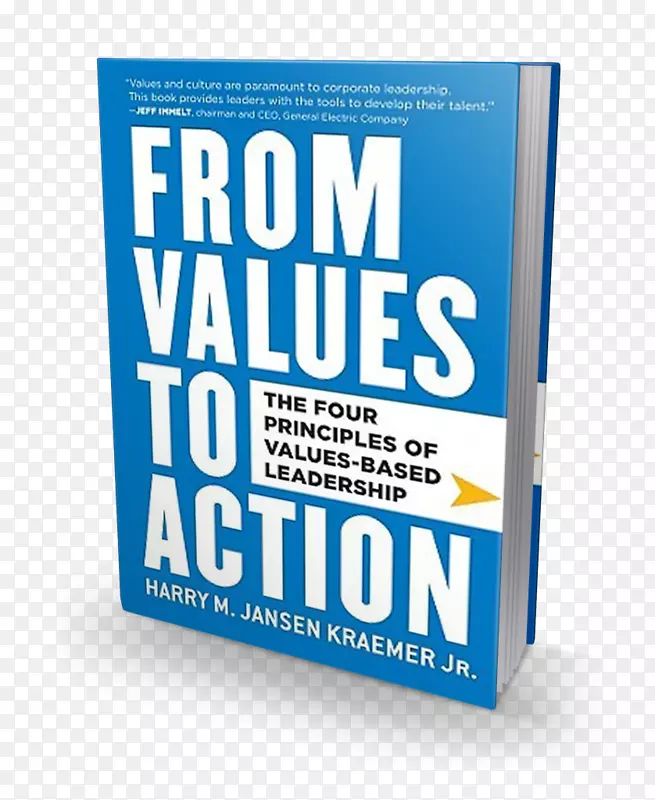 从价值观到行动：以价值观为基础的领导成为最好的四项原则：通过基于价值观的领导手册建立一个世界级的组织。