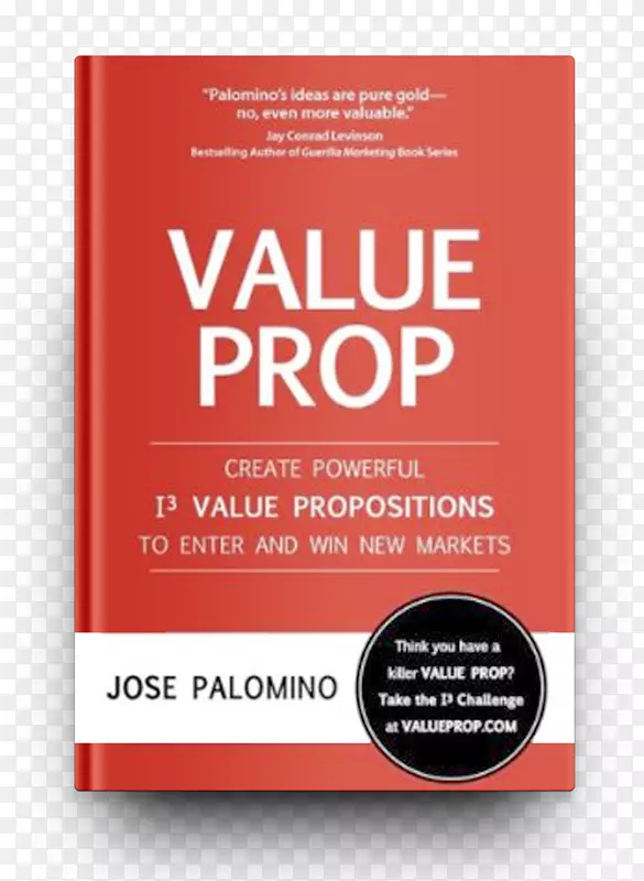 价值支柱：创造强大的i3价值主张，进入并赢得新的市场，营销，品牌，商业，书脊。