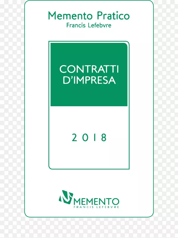 纪念Contratti d‘imima 2018：Memento Pratico。2018年里桑门托程序-业务合二为一
