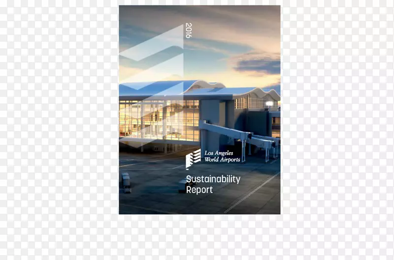 可持续发展报告洛杉矶国际机场洛杉矶世界机场海报-报告封面