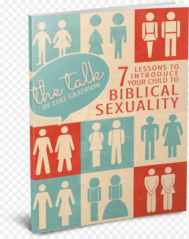 讲座：7节课，向你的孩子介绍圣经中的性，圣经，家庭书，孩子。