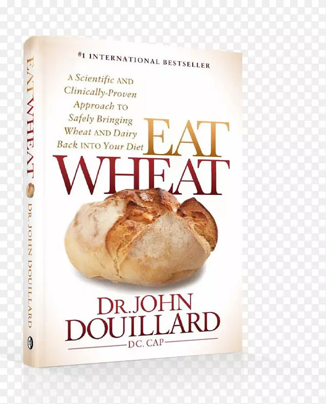 吃小麦：一种科学且经临床证实的方法，可以安全地将小麦和乳制品带回你的饮食-餐馆的饮食：如何每天晚上出去吃饭，同时仍然减肥-约翰·杜伊拉德
