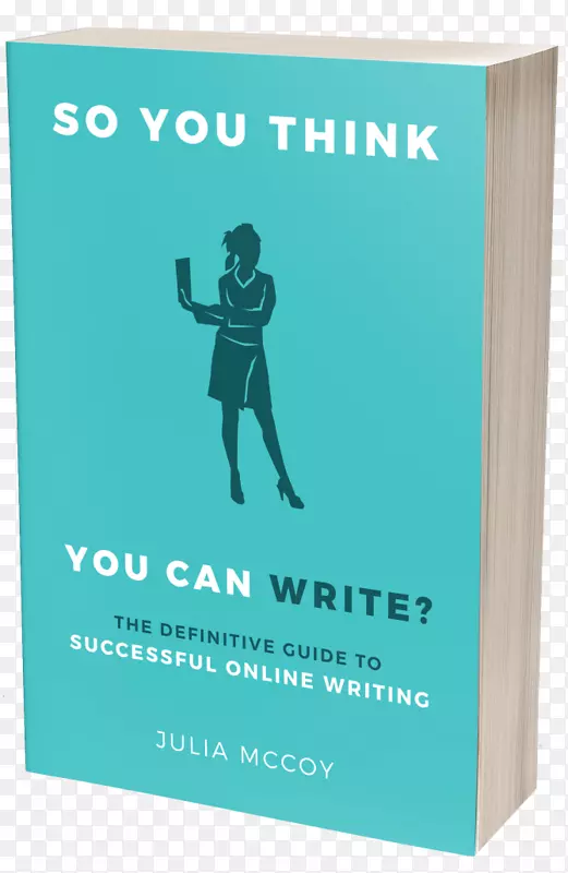 你觉得你能写吗？成功在线写作、实用内容策略和营销的最终指南：内容策略认证课程学生指南Amazon.com