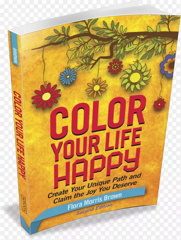 给你的生活涂上快乐的颜色：创造你独特的道路，并声称你应该得到书评幸福作家的快乐-写你的留言卡。