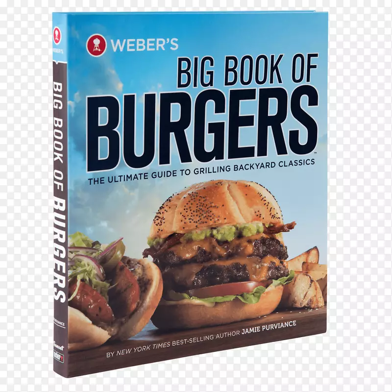 韦伯的汉堡大书：烧烤后院经典的终极指南-韦伯-斯蒂芬产品-菜单书