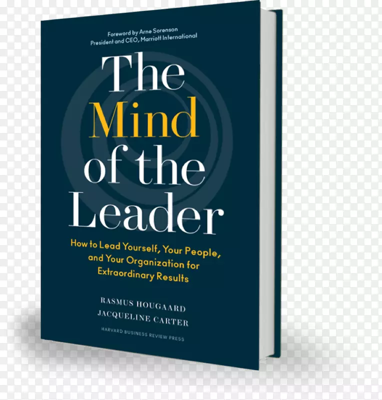 领导者的思想：如何领导你自己、你的员工和你的组织取得非凡的成果-领导出版企业