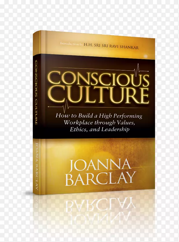 有意识的文化：如何通过领导、价值观和道德操守建立一个高绩效的工作场所-可持续的领导