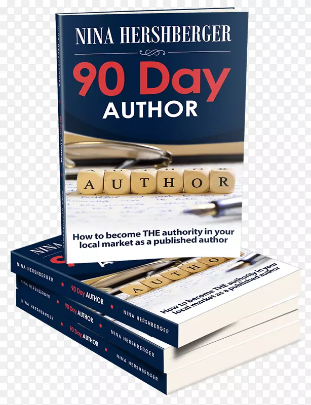 成为一名作家：你的快速入门指南，一本成功的书发行90天作者：如何成为本地市场的权威作为出版作家平装本作家日