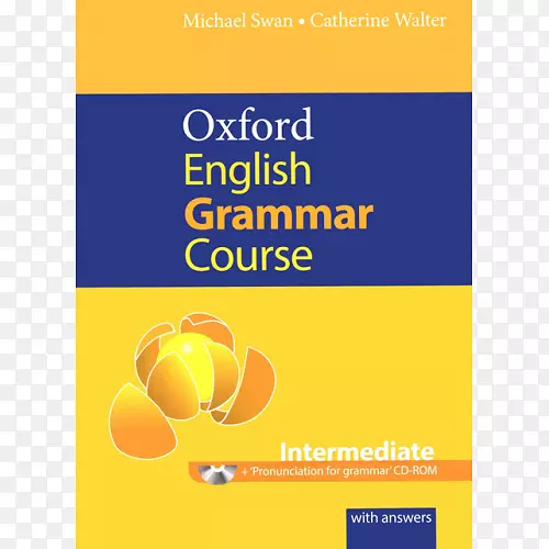 牛津英语语法课程：基本：带答案光盘包牛津英语语法课程。中间：光盘。语法读音光盘