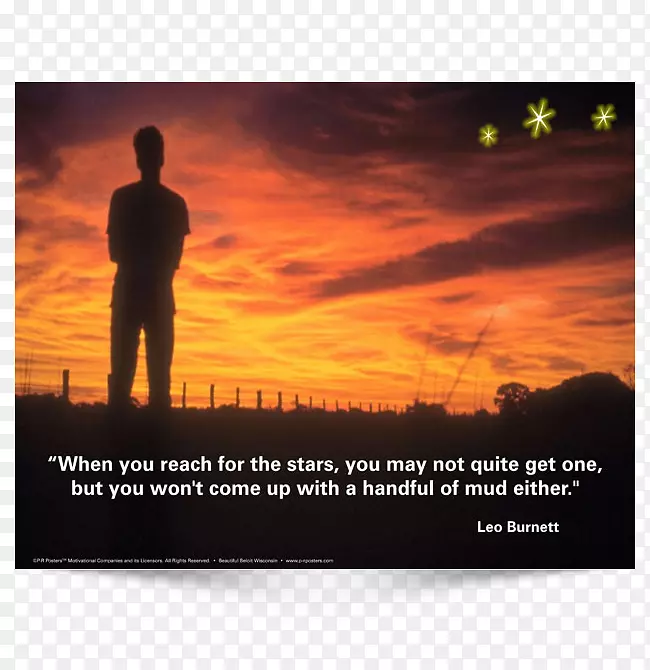 当你够到星星的时候，你可能不会得到一颗星星，但你也不会弄出一小撮泥巴。广告海报设计形象-明星水彩