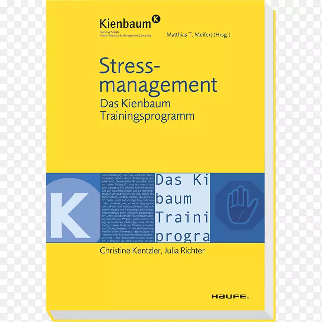 压力管理：Das kienbaum培训计划压力管理书籍的动机。Intelumente zur fühung und Verfühung时间管理-有趣的压力缓解